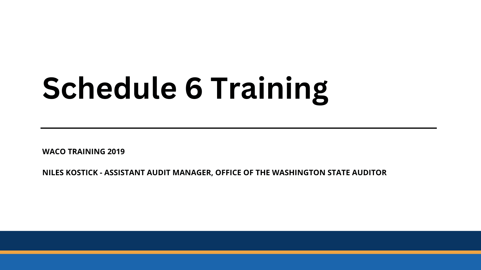 WACO Trainings 2019 - Schedule 6 Training