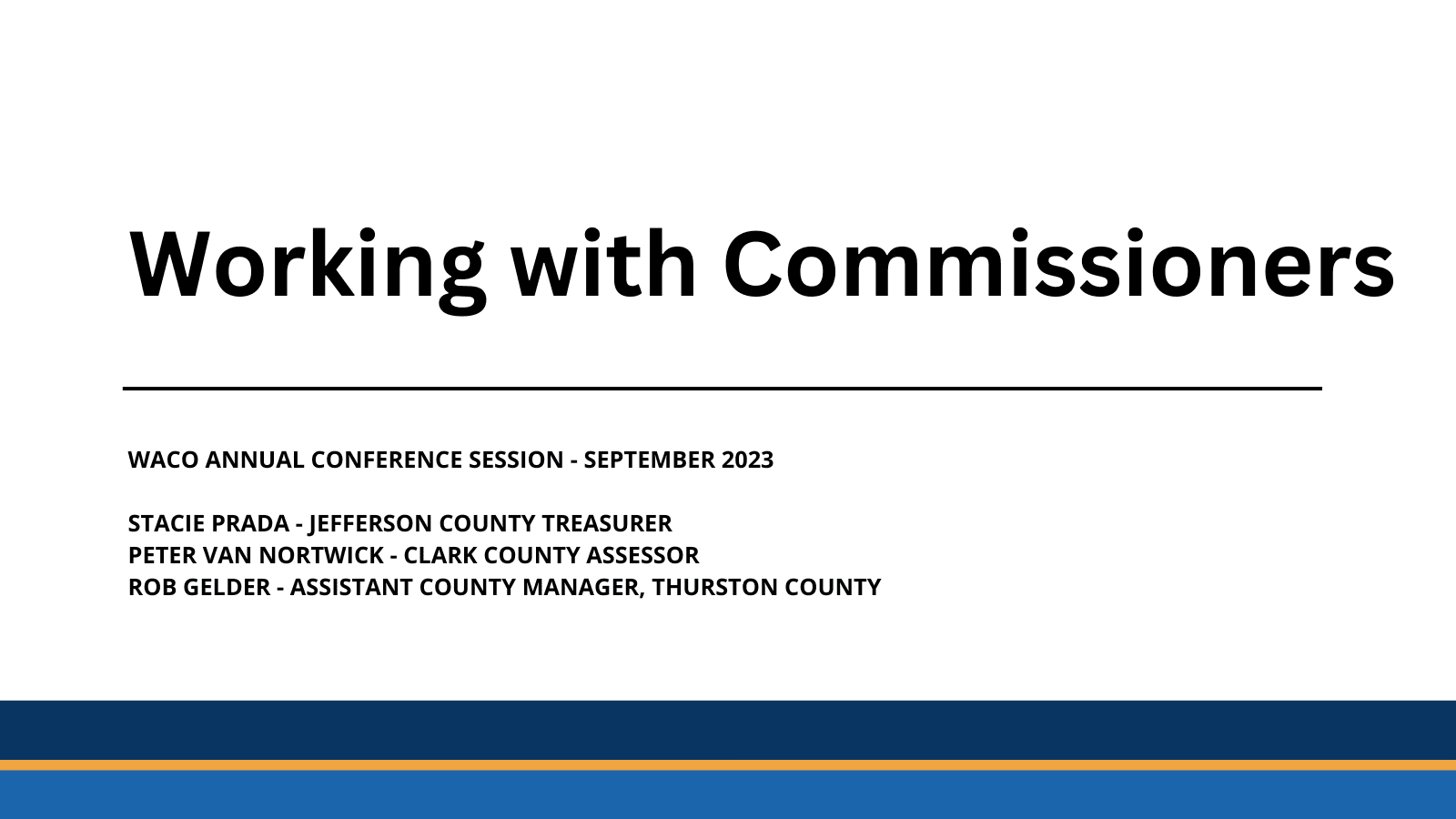 WACO Conference 2023 - Working with Commissioners