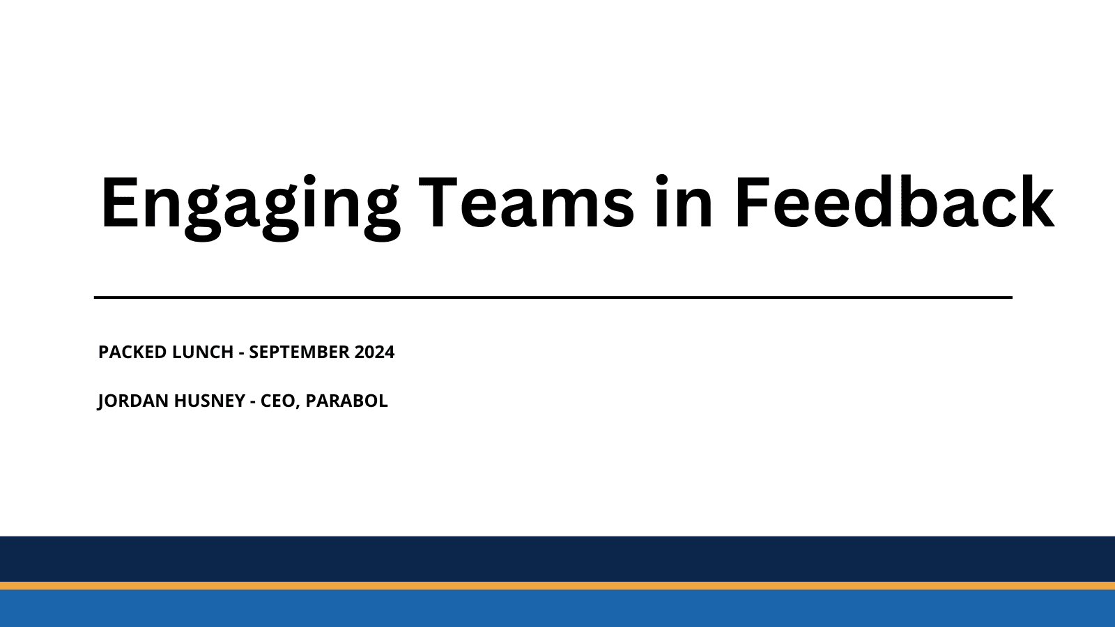 Packed Lunch - September 2024 - Engaging Teams in Feedback with Parabol