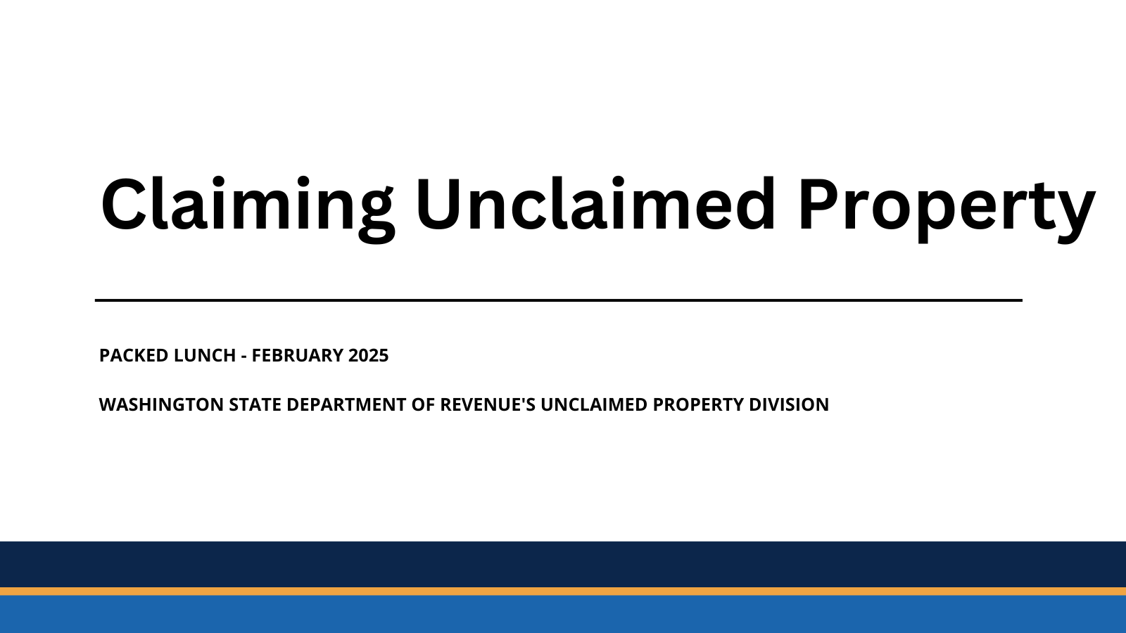 Packed Lunch - February 2025 - Claiming Unclaimed Property