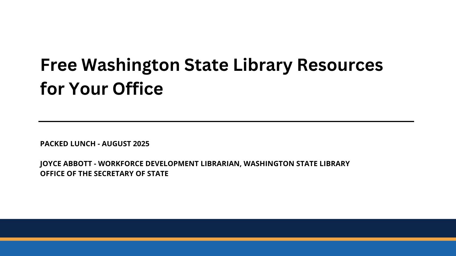 Packed Lunch - August 2025 - Free Washington State Library Resources for Your Office
